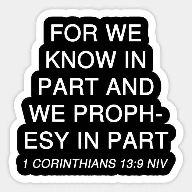 1 Corinthians 13:9 Bible Verse NIV Text Sticker by Holy Bible Verses